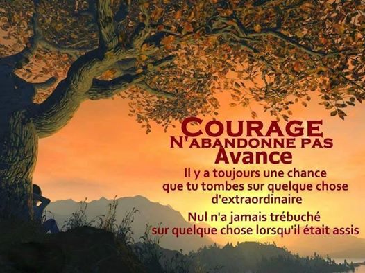 Courage avance