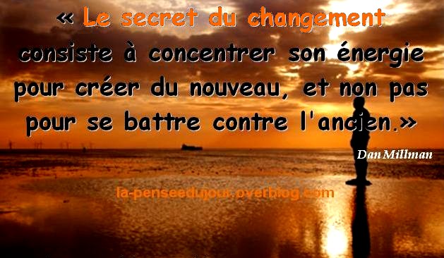 Le secret du changement
